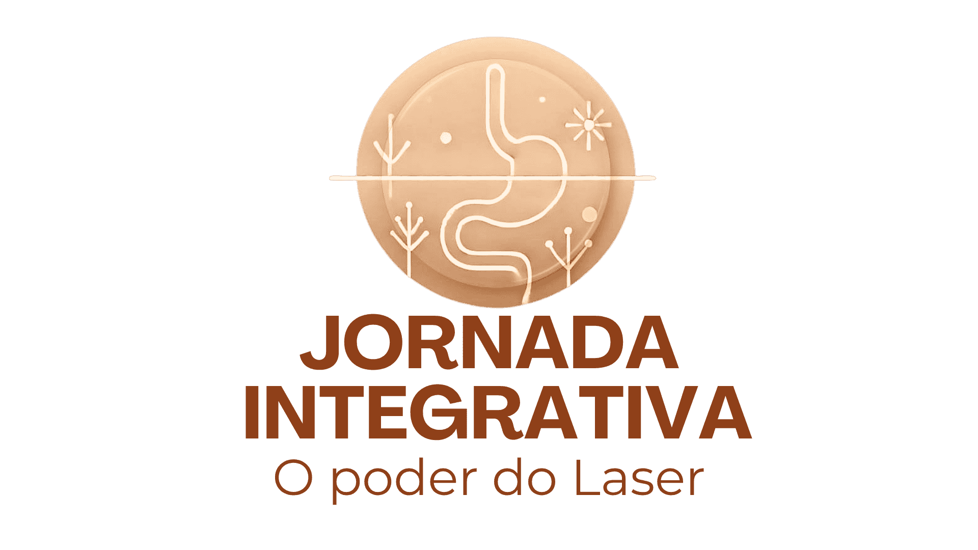 Jornada Integrativa. O Poder do Laser